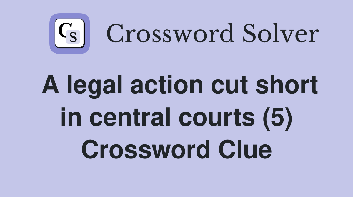 legal action nyt crossword clue